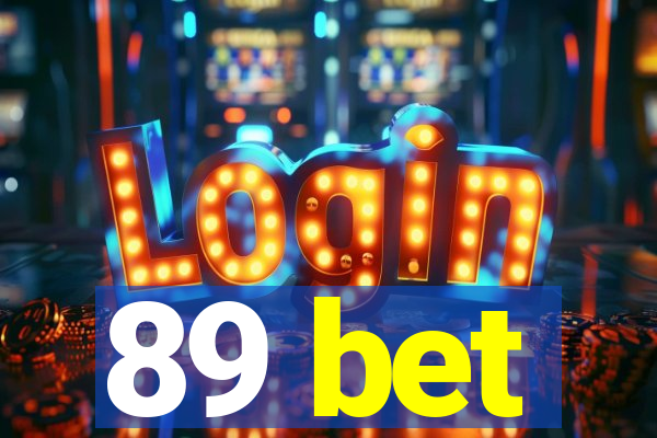 89 bet